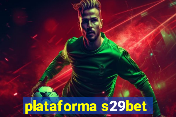 plataforma s29bet